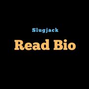 Slugjack