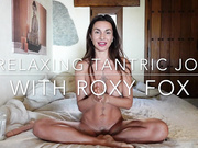 Relaxing TANTRIC JOI with Roxy Fox