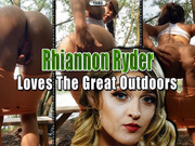 Rhiannon Ryder -  Loves The Great Outdoors