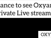 Oxyana private stream