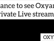 Oxyana private stream