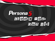Persona_5: Choose your own girl
